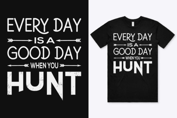 A Review of Every Day is a Good Day T-Shirt Design for Publishing